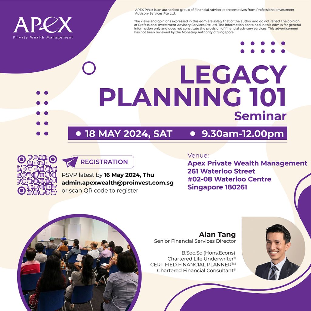 Legacy Planning 101 Seminar - 18 MAY 2024